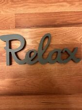 Relax sign color for sale  North Adams