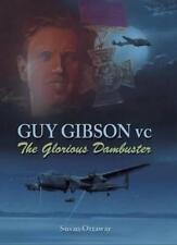 Guy gibson glorious for sale  ROSSENDALE