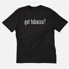 Got tobacco shirt for sale  Redmond