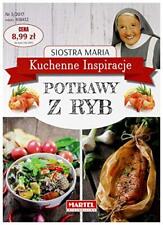 Kuchenne Inspiracje. Potrawy z ryb - ..., Siostra Maria na sprzedaż  Wysyłka do Poland