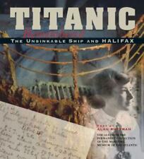 Titanic Remembered: The Unsinkable Ship and Halifax por Ruffman, Alan comprar usado  Enviando para Brazil