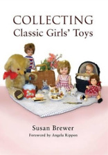 Susan Brewer colecionando brinquedos clássicos para meninas (costa dura) (IMPORTAÇÃO DO REINO UNIDO) comprar usado  Enviando para Brazil