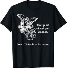 Nova Camiseta Limitada Never Go Out Without Your Wingman Saint Michael Archangel comprar usado  Enviando para Brazil