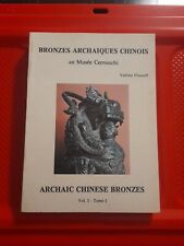 Bronzes archaïques chinois d'occasion  Louveciennes
