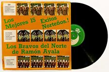 LP RAMÓN AYALA Y LOS BRAVOS DEL NORTE Los Mejores 15 Exitos LP Vinilo 1984 MÉXICO segunda mano  Embacar hacia Argentina