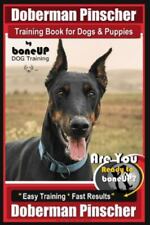 Livro de treinamento Doberman Pinscher para cães e filhotes por Bone Up Dog Training: Ar comprar usado  Enviando para Brazil
