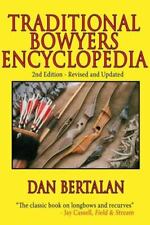 Enciclopedia Tradicional Bowyers: El Mundo de la Caza y Bowmaking de... segunda mano  Embacar hacia Mexico