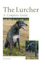 Lurcher complete guide for sale  UK