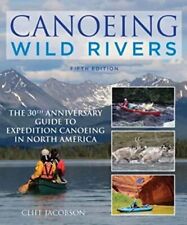 Canoeing wild rivers for sale  Denver