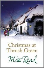 Christmas at Thrush Green,Miss Read- 9781409102540 for sale  UK