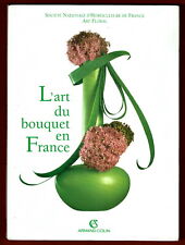 Art bouquet société d'occasion  France