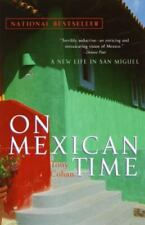 On Mexican Time: A New Life in San Miguel por Cohan, Tony, usado comprar usado  Enviando para Brazil