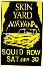 NIRVANA / SKIN YARD 1988 SEATTLE / SQUID ROW TAVERN PÔSTER PROMOCIONAL / QUASE PERFEITO ESTADO 2 comprar usado  Enviando para Brazil