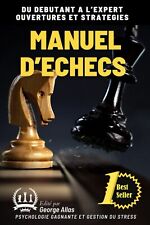 Manuel échecs debutant d'occasion  Bras