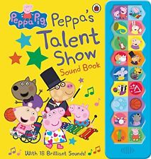 Peppa Pig: Peppa's Talent Show: Noisy Sound Book by Peppa Pig Book The Cheap segunda mano  Embacar hacia Argentina