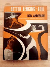 Better fencing foil for sale  OLDHAM