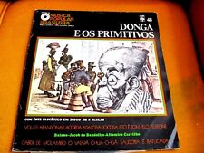 DONGA E PRIMITIVOS LP 10" ABRIL MPB LIVRETO JACOB BANDOLIM ALTAMIRO JORGE VEIGA comprar usado  Brasil 