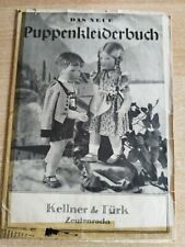 Puppenkleiderbuch kellner tür gebraucht kaufen  Poppenhausen (Wasserkuppe)