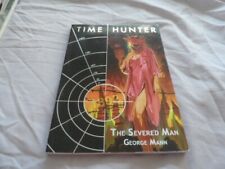 Time hunter severed for sale  NOTTINGHAM