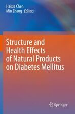 Structure and Health Effects of Natural Products on Diabetes Mellitus, Paperb... segunda mano  Embacar hacia Argentina