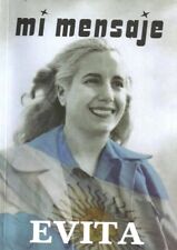 MI MENSAJE EVITA - MI MENSAJE - EVA PERON - Libro  segunda mano  Argentina 