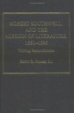 Robert Southwell i misja literacka, 1561-1595: Pisanie... na sprzedaż  Wysyłka do Poland