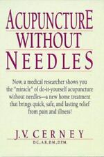 Acupuncture Without Needles by J. V. Cerney for sale  Aurora