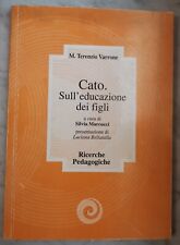 Cato. sull educazione usato  Fiumefreddo Di Sicilia