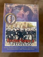 Esoterismo fascismo monografic usato  Roma