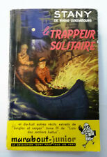 Stany trappeur solitaire d'occasion  Rouen-