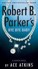 Bye Bye Baby de Robert B. Parker por Atkins, Ace, usado comprar usado  Enviando para Brazil