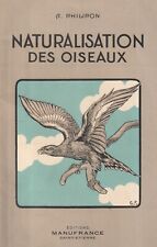 Naturalisation oiseaux . d'occasion  Saint-Philbert-de-Grand-Lieu