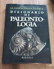 Dizionario paleontologia rizzo usato  Italia