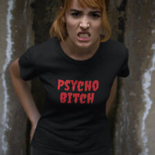 Psycho bitch shirt for sale  ORMSKIRK