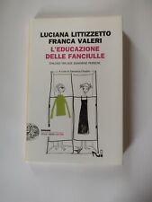 Educazione delle fanciulle. usato  Imola