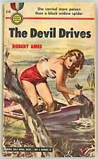 1952 Gold Medal Books #269 THE DEVIL DRIVES Robert Ames BAYRE PHILLIPS GGA Capa comprar usado  Enviando para Brazil