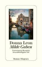 Donna Leon ~ Milde Gaben: Commissario Brunettis einunddreißigs ... 9783257071900, usado segunda mano  Embacar hacia Argentina