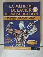 Methode delavier musculation d'occasion  Aubagne