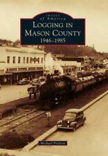 Logging mason county for sale  Montgomery