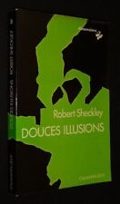 Douces illusions d'occasion  France