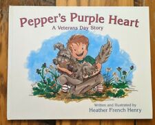 * assinado * Pepper's Coração Roxo: uma história de dia do Veterano por Heather French Henry comprar usado  Enviando para Brazil