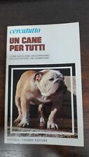 Cane per tutti usato  Valentano