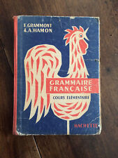 Grammont hamon. grammaires d'occasion  Issigeac