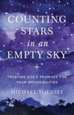 Contando estrelas em um céu vazio: confiando nas promessas de Deus para suas impossibilidades comprar usado  Enviando para Brazil