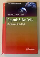Células solares orgánicas: física de materiales y dispositivos por Wallace C.H. Choy (inglés), usado segunda mano  Embacar hacia Argentina