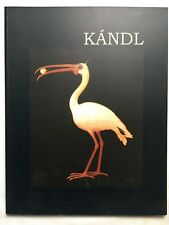 Catalogue exposition kandl d'occasion  Ardentes