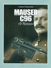 Mauser c96 rosso usato  Italia