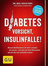 Diabetes vorsicht insulinfalle gebraucht kaufen  Berlin