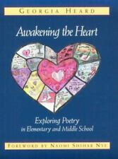 Awakening the Heart: Exploring Poetry in Elementary and Middle School comprar usado  Enviando para Brazil