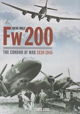 Focke-Wulf Fw 200 The Condor At War 1939-1945 comprar usado  Enviando para Brazil